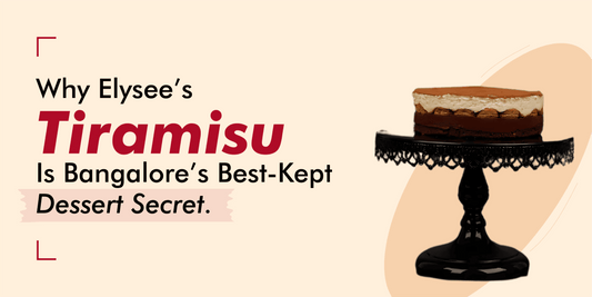 Why Elysee's Tiramisu ?